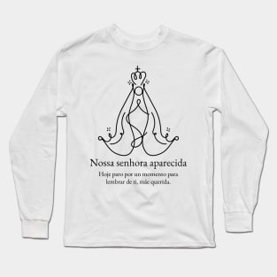 Our Lady of Aparecida (Nossa Senhora da Conceição Aparecida) 7B Long Sleeve T-Shirt